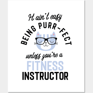 Fitness Instructor Cat Gifts for Cat Lovers - It ain't easy being Purr Fect Posters and Art